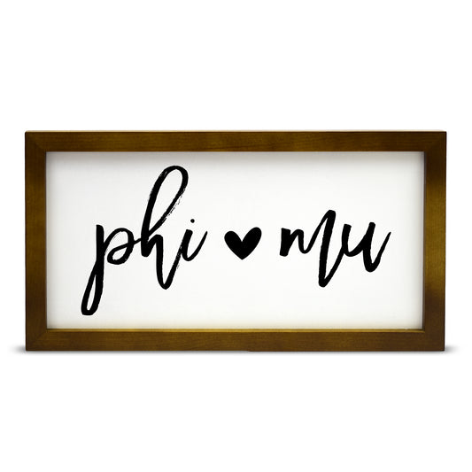 Phi Mu Script Wooden Sign
